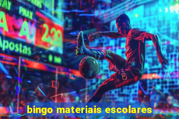 bingo materiais escolares